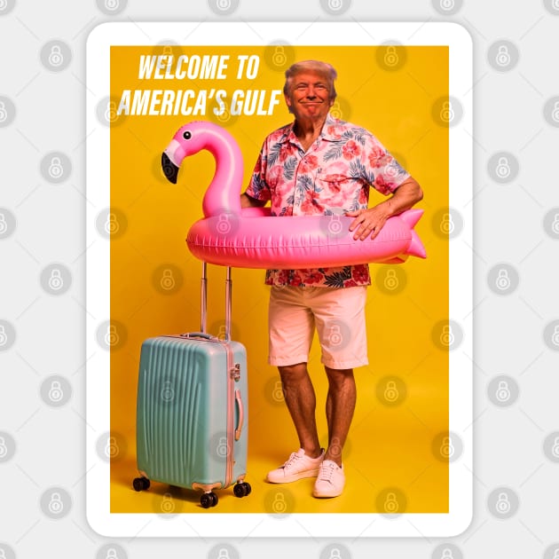 Welcome to America's Gulf Sticker by Megadorim